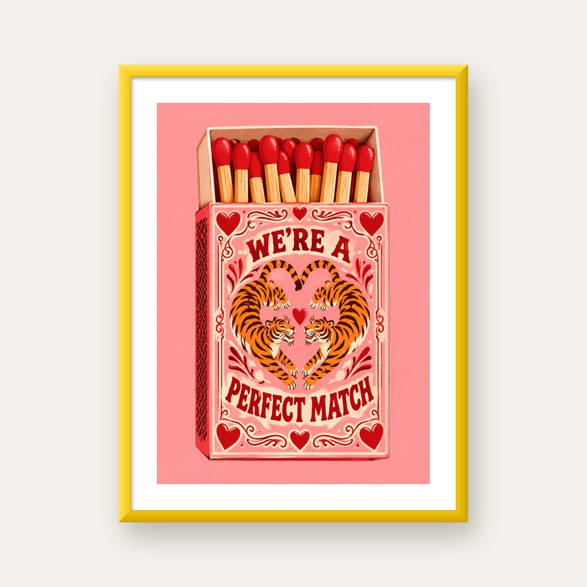 We're a Perfect Match — Kaplanlar — sarı çerçeveli paspartulu