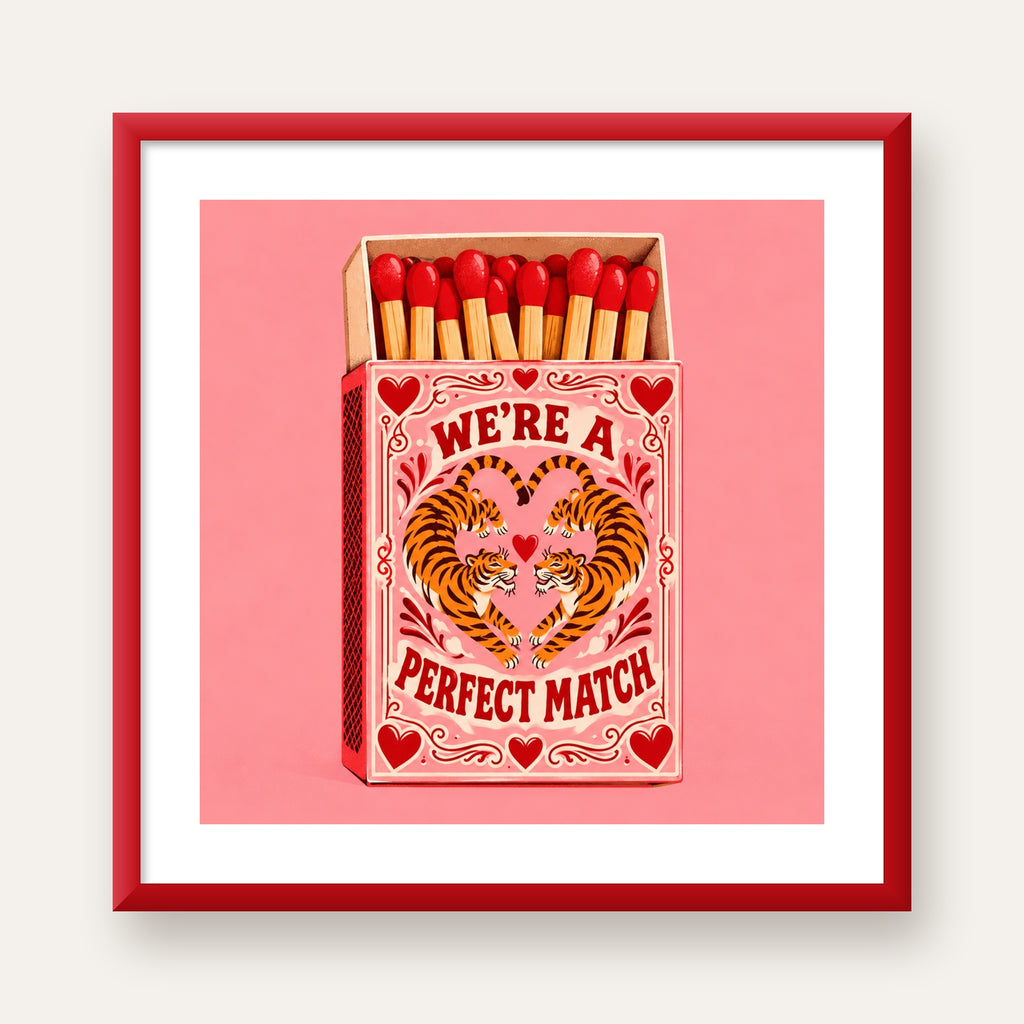 We're a Perfect Match — Kaplanlar — kırmızı çerçeveli paspartulu