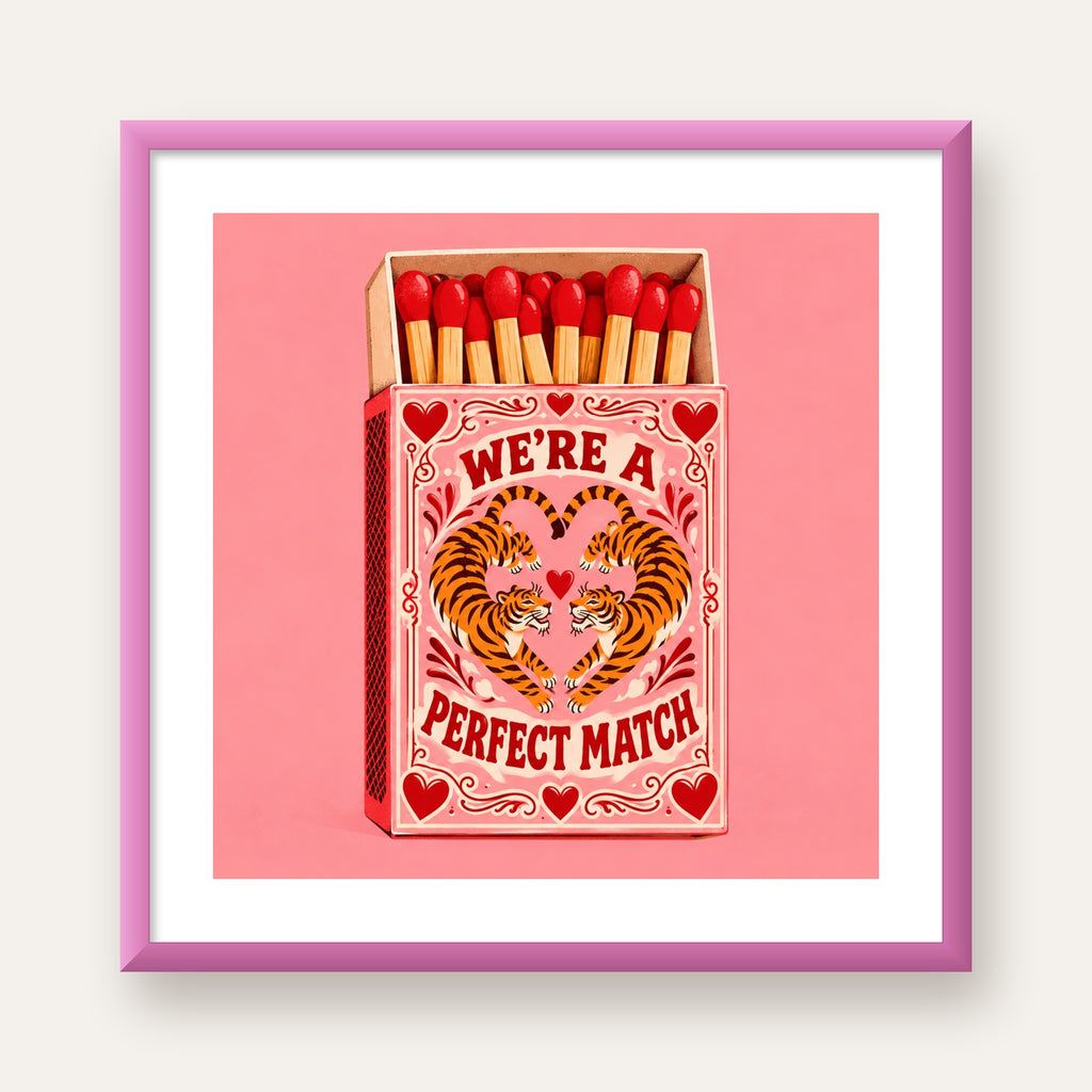 We're a Perfect Match — Kaplanlar — pembe çerçeveli paspartulu