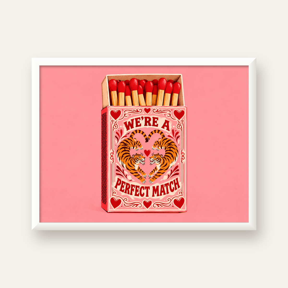 We're a Perfect Match — Kaplanlar — beyaz çerçeveli yatay poster