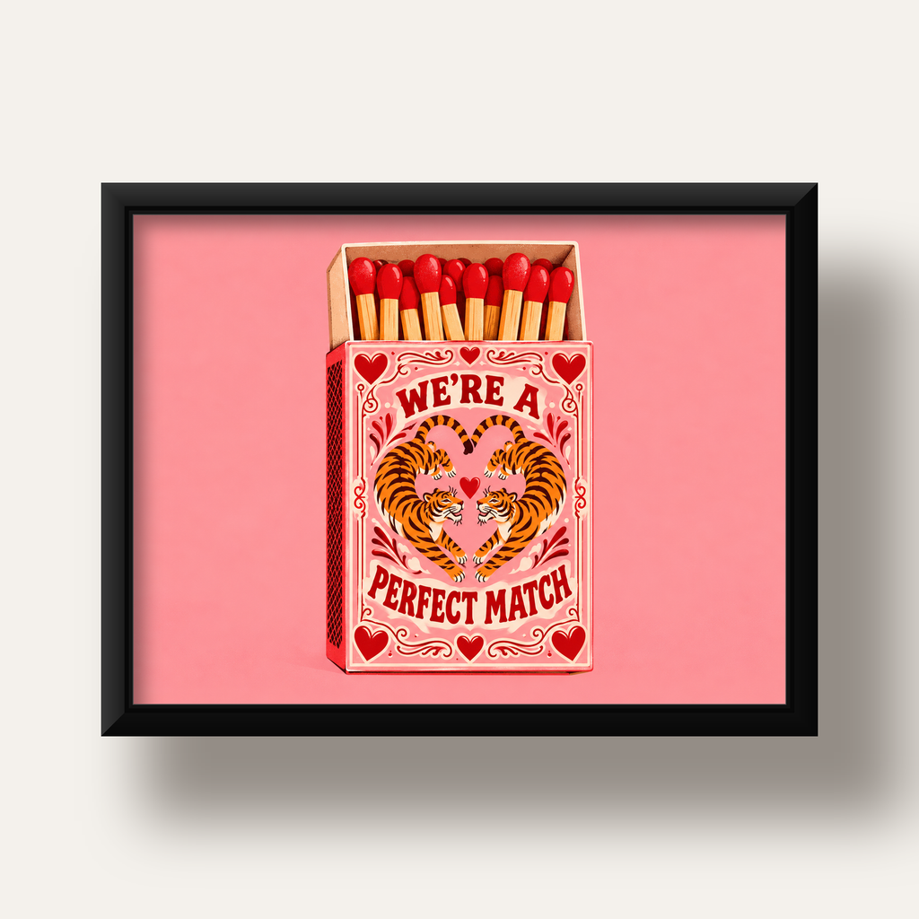 We're a Perfect Match — Kaplanlar — siyah derin çerçeveli