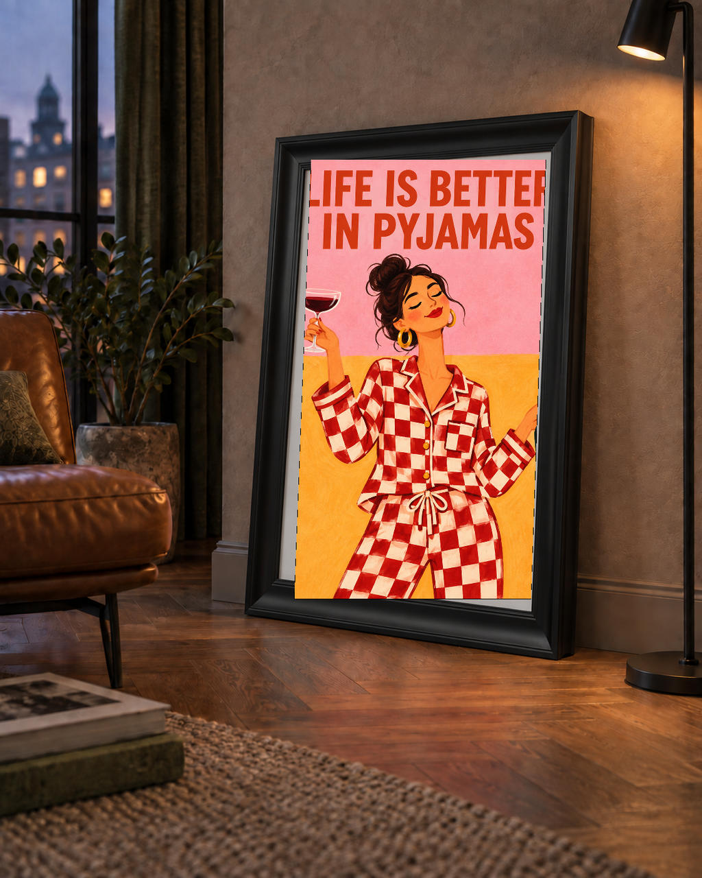 Kareli Pijama ve Şaraplı Renkli Poster – Life is Better in Pyjamas