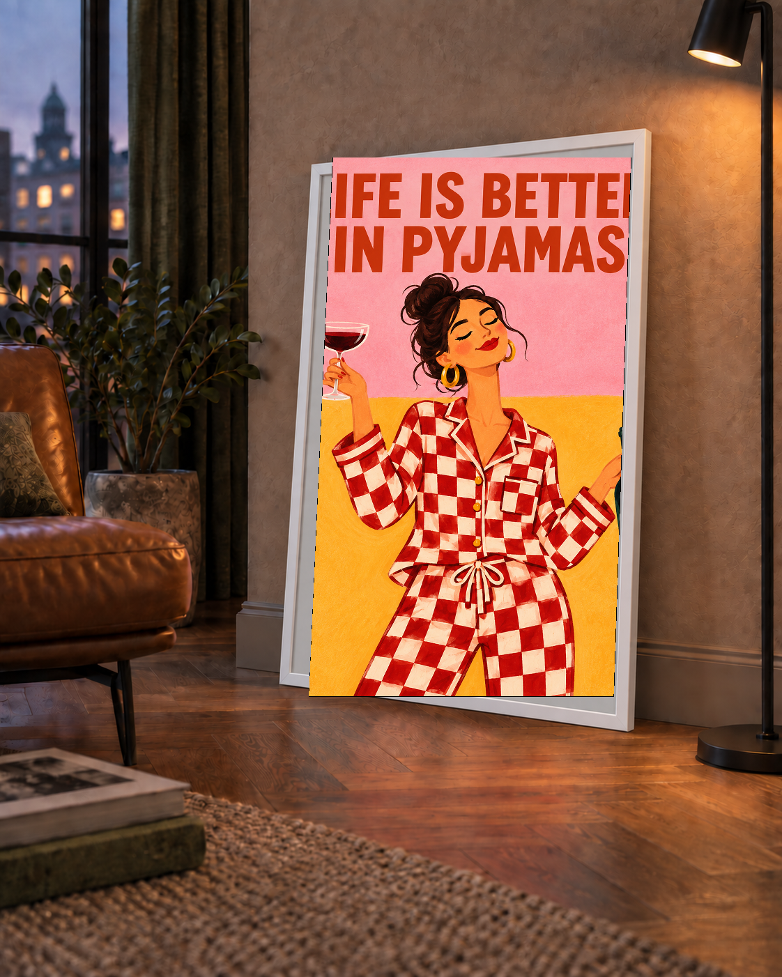 Kareli Pijama ve Şaraplı Renkli Poster – Life is Better in Pyjamas