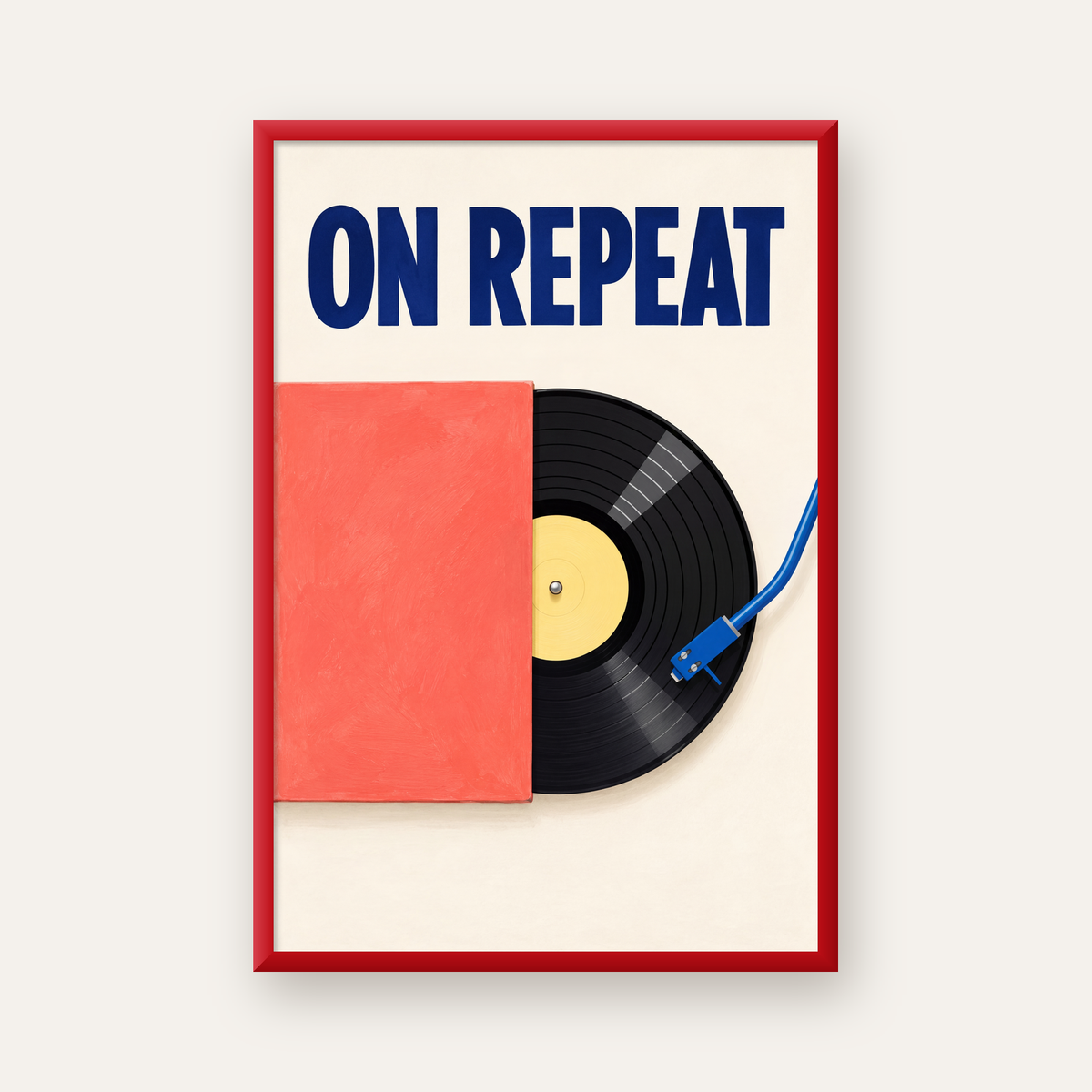 ON REPEAT Plak Poster – Modern Yağlı Boya Müzik Duvar Dekoru — kırmızı çerçeveli