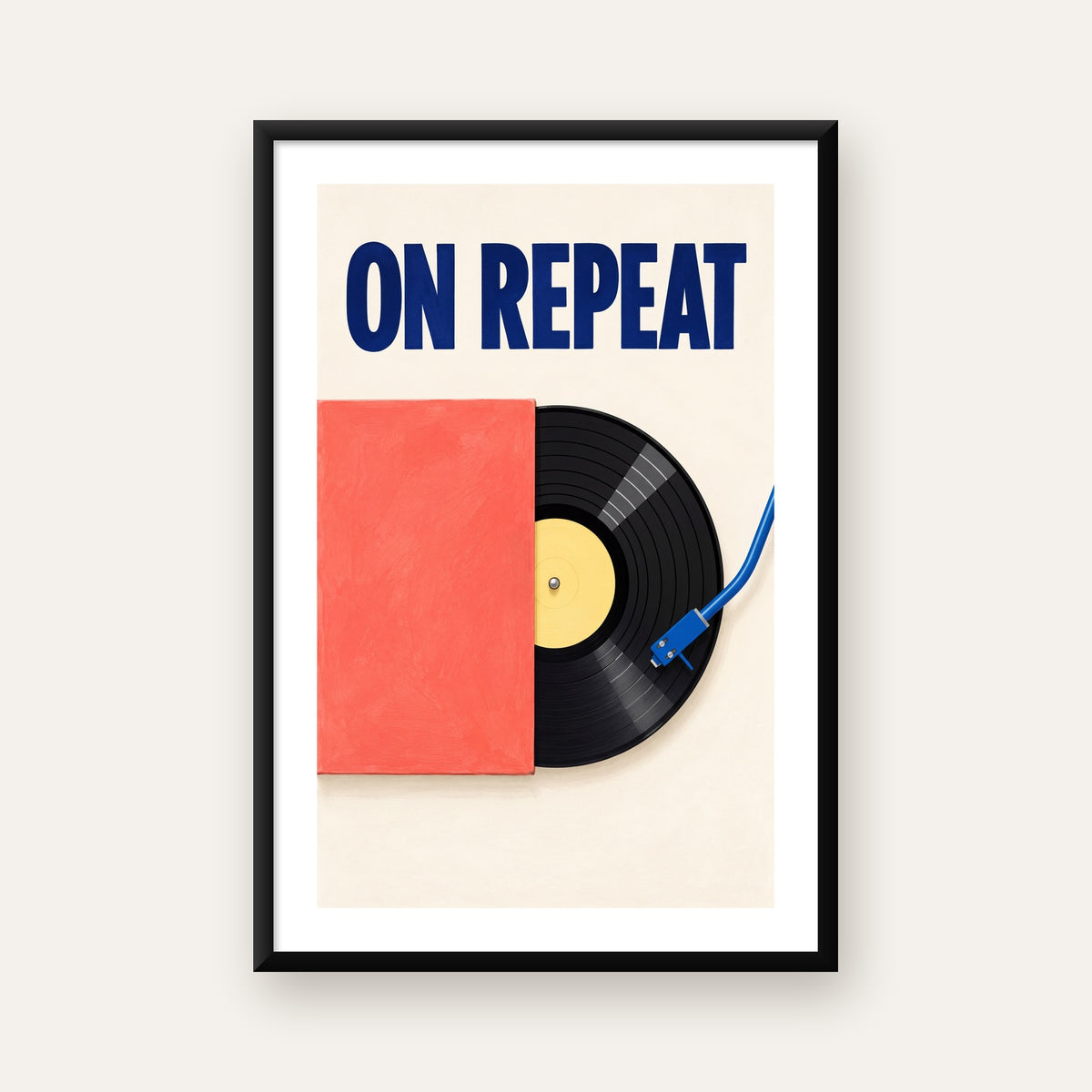ON REPEAT Plak Poster – Modern Yağlı Boya Müzik Duvar Dekoru — beyaz paspartulu, düz siyah çerçeveli
