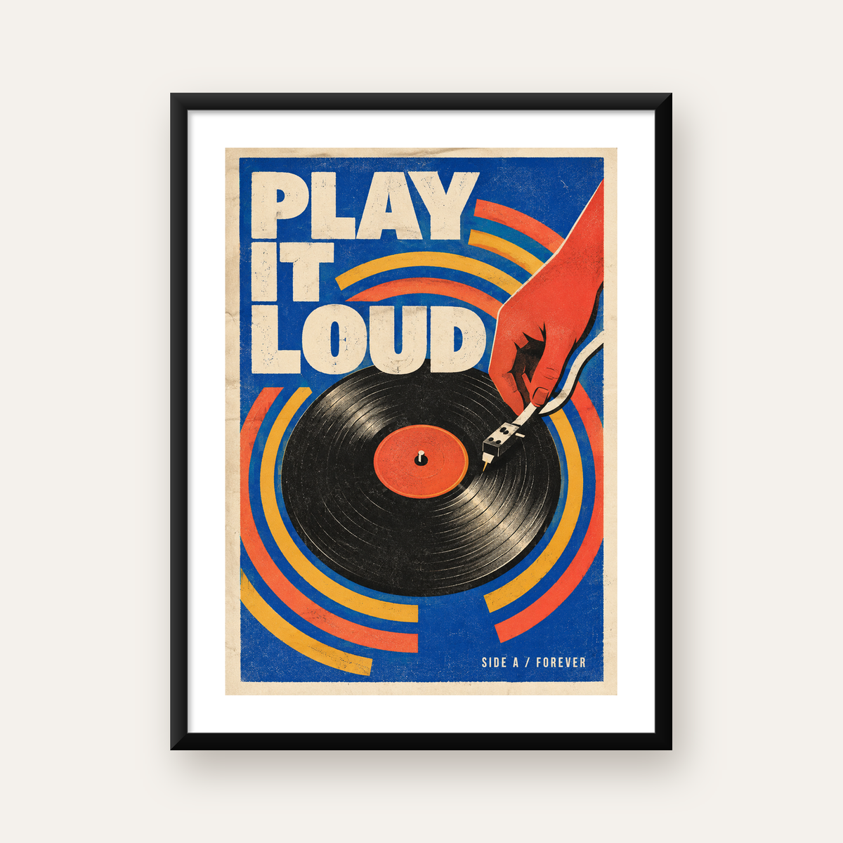 PLAY IT LOUD Retro Vinil Plak & Müzik Temalı Poster — Dikey baskı, beyaz paspartulu