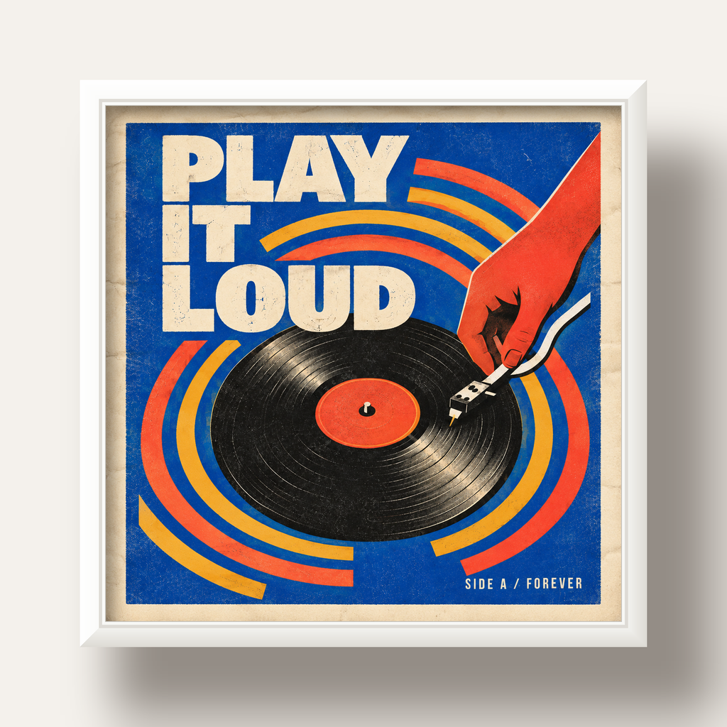 PLAY IT LOUD Retro Vinil Plak & Müzik Temalı Poster — beyaz derin çerçeveli