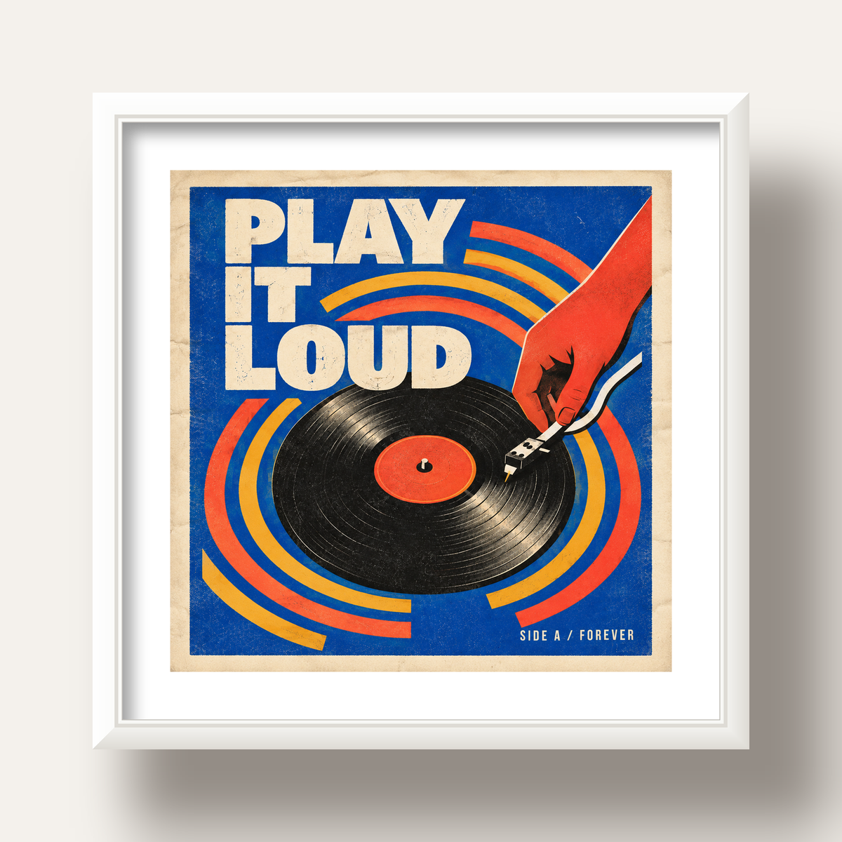 PLAY IT LOUD Retro Vinil Plak & Müzik Temalı Poster — beyaz derin çerçeveli paspartulu