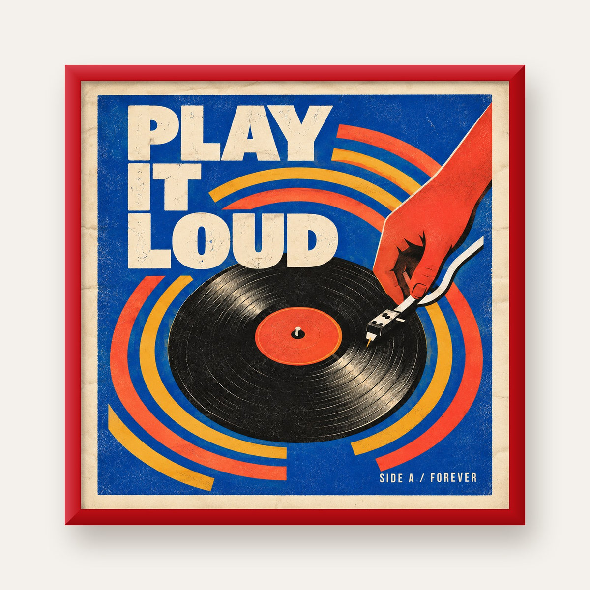 PLAY IT LOUD Retro Vinil Plak & Müzik Temalı Poster — kırmızı çerçeveli
