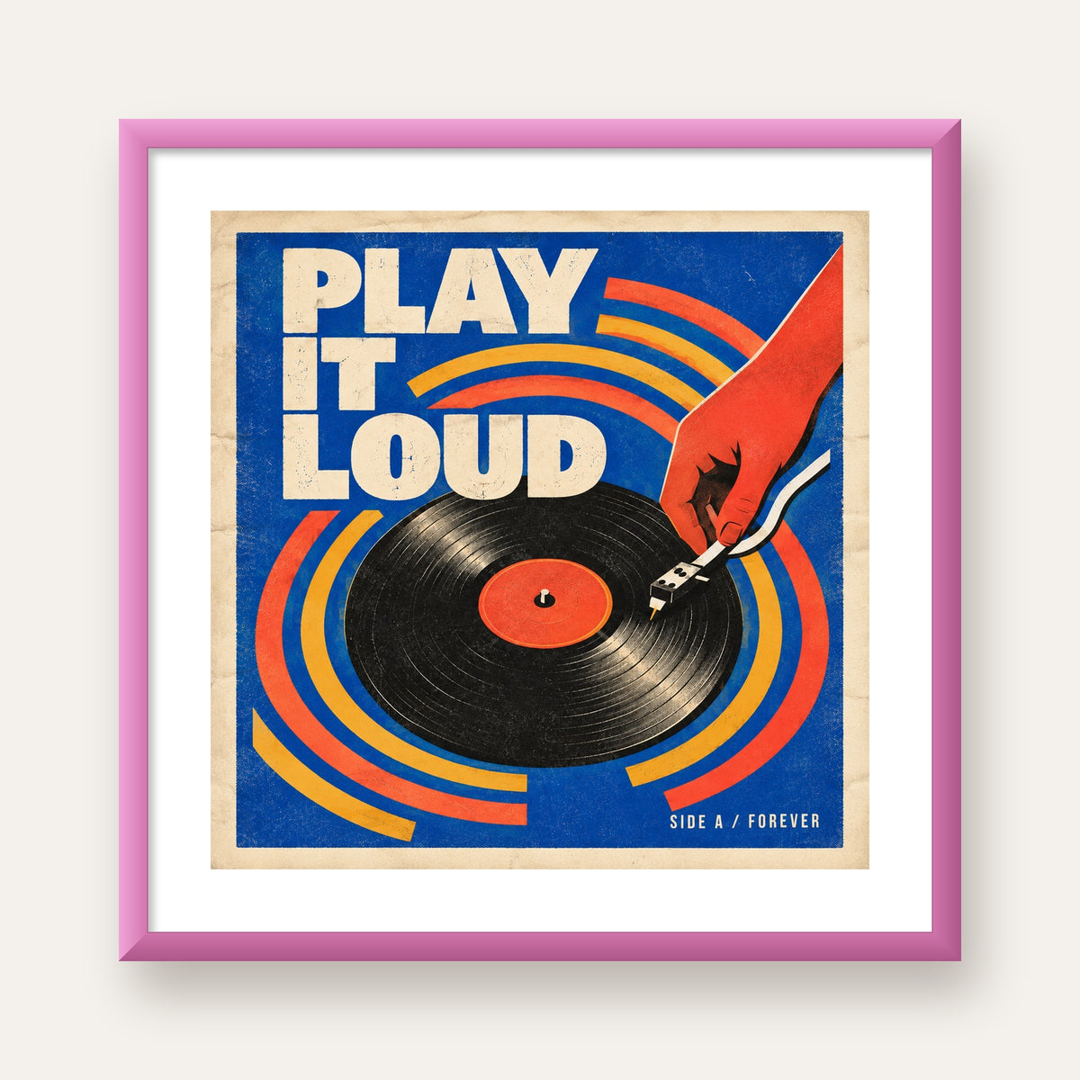 PLAY IT LOUD Retro Vinil Plak & Müzik Temalı Poster — pembe çerçeveli paspartulu