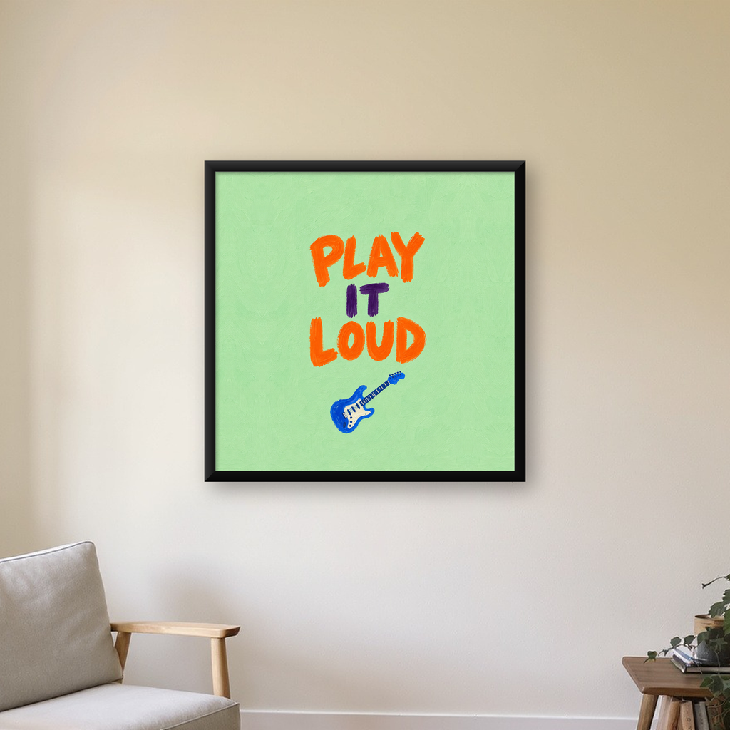 PLAY IT LOUD Elektrik Gitar Temalı Poster – Motive Edici Duvar Dekoru — Kare baskı, çerçeveli hâliyle bir ev duvarında