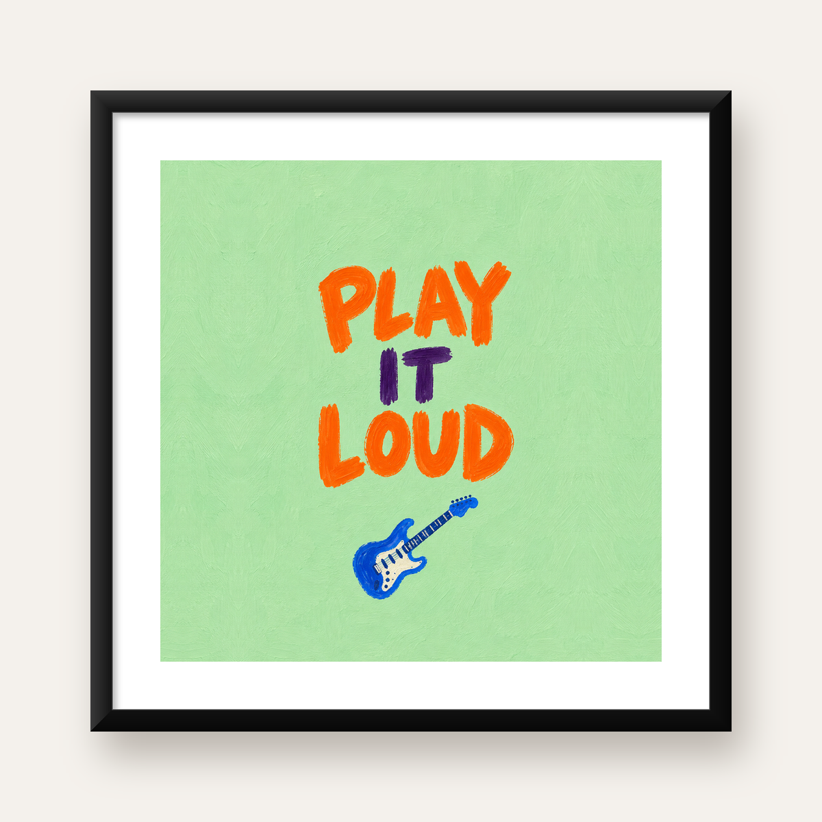 PLAY IT LOUD Elektrik Gitar Temalı Poster – Motive Edici Duvar Dekoru — Kare baskı, beyaz kenar boşluklu