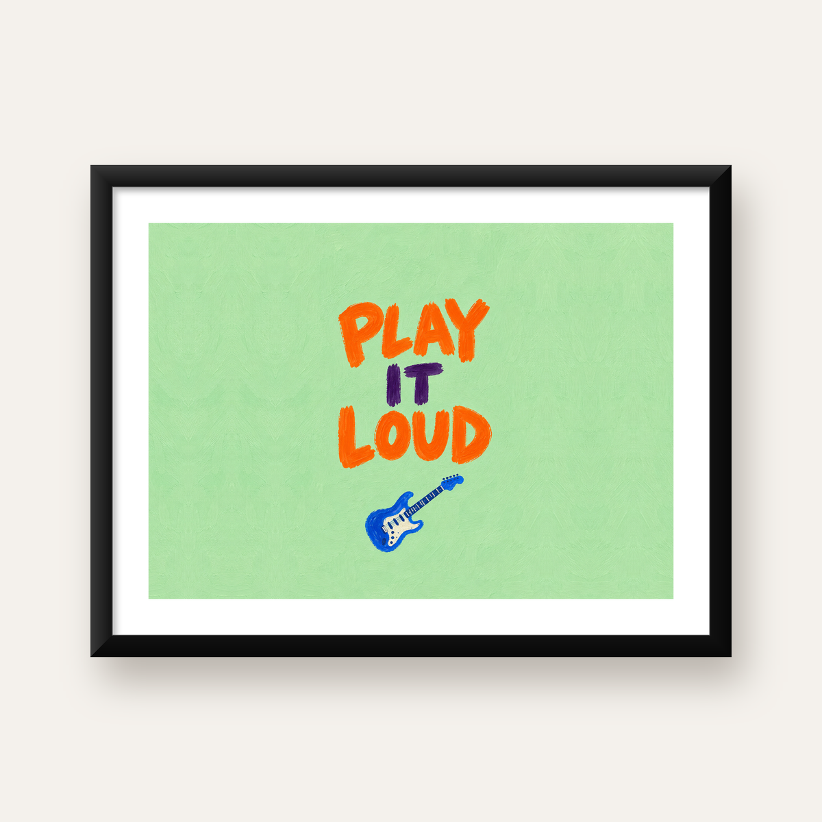 PLAY IT LOUD Elektrik Gitar Temalı Poster – Motive Edici Duvar Dekoru — Yatay baskı, beyaz kenar boşluklu
