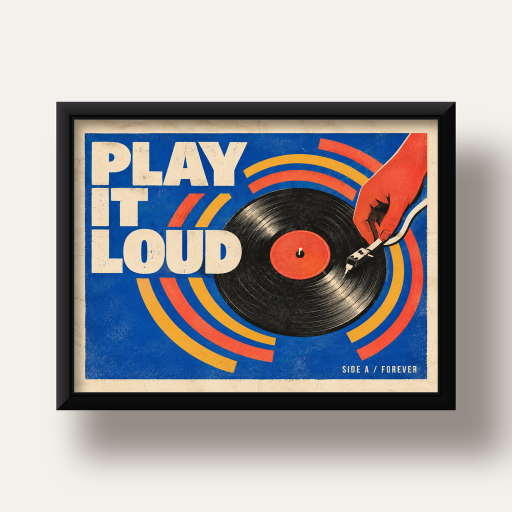 PLAY IT LOUD Retro Vinil Plak & Müzik Temalı Poster — siyah derin çerçeveli