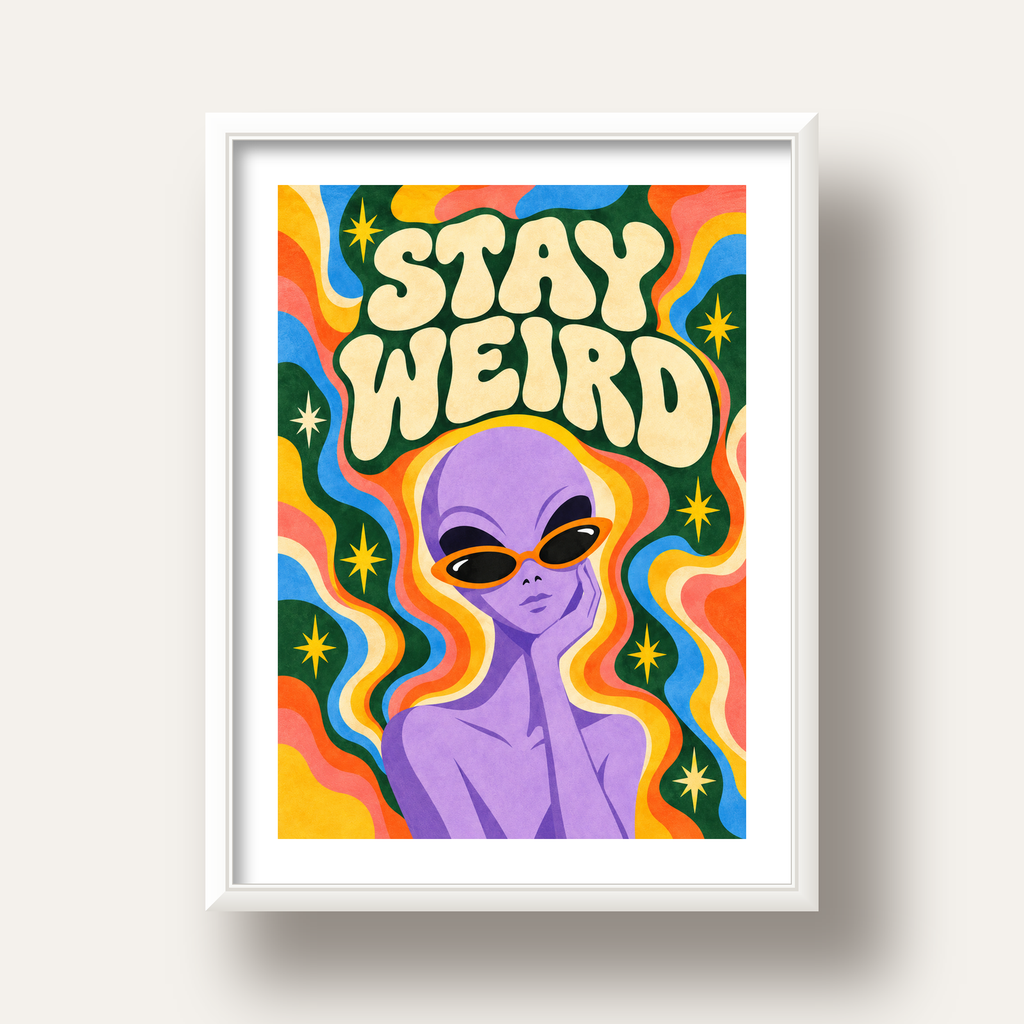 Retro Psikedelik Uzaylı Poster – Stay Weird Dijital Duvar Sanatı — beyaz derin çerçeveli paspartulu