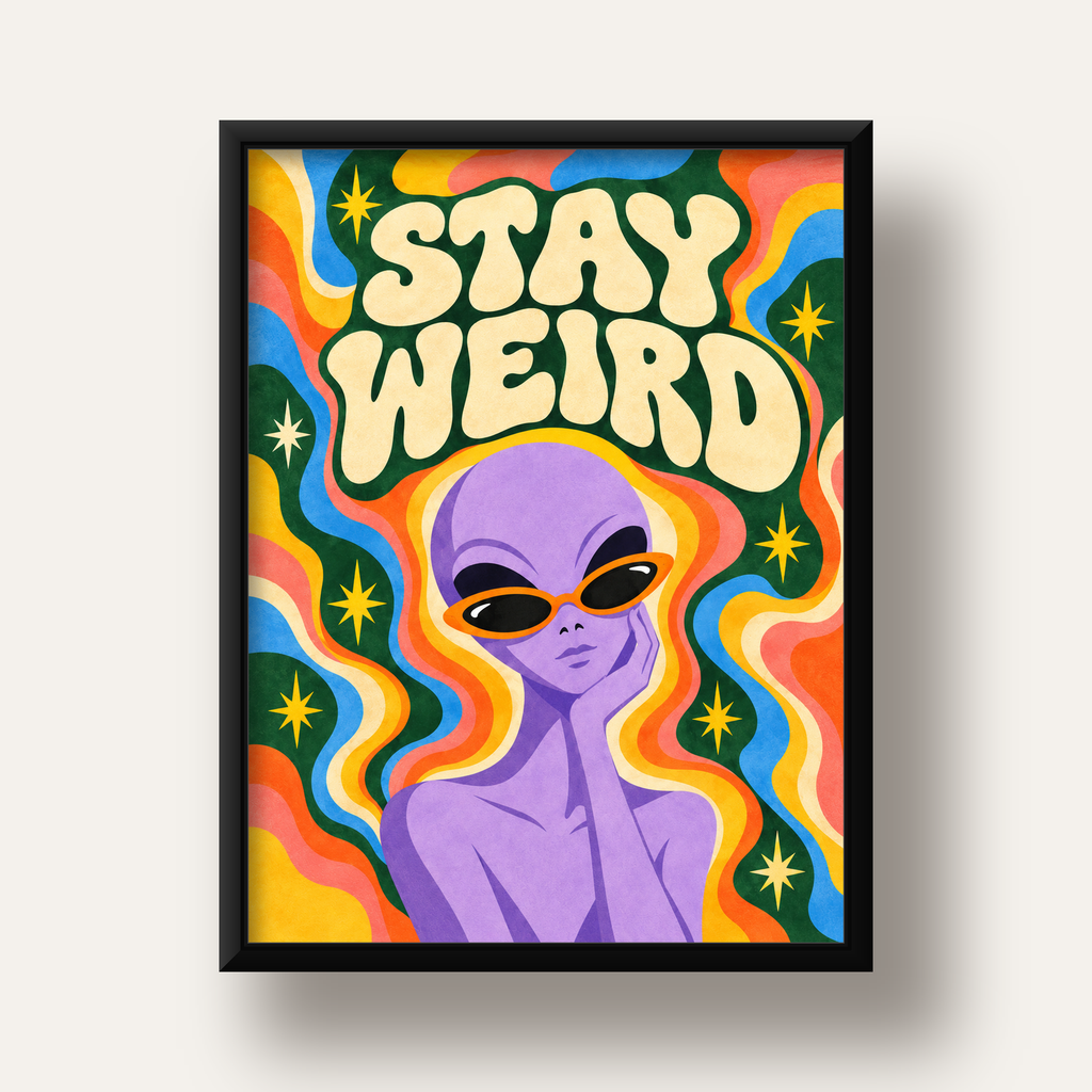 Retro Psikedelik Uzaylı Poster – Stay Weird Dijital Duvar Sanatı — siyah derin çerçeveli