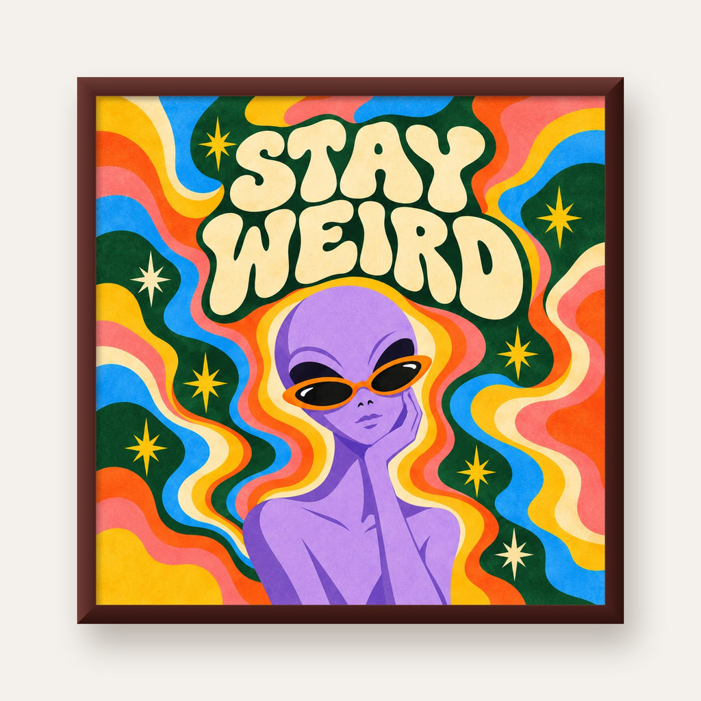 Retro Psikedelik Uzaylı Poster – Stay Weird Dijital Duvar Sanatı — ceviz çerçeveli