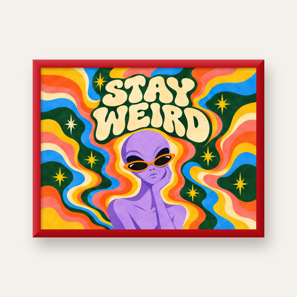 Retro Psikedelik Uzaylı Poster – Stay Weird Dijital Duvar Sanatı — kırmızı çerçeveli