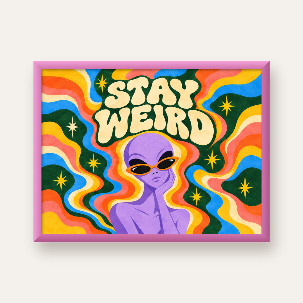 Retro Psikedelik Uzaylı Poster – Stay Weird Dijital Duvar Sanatı — pembe çerçeveli