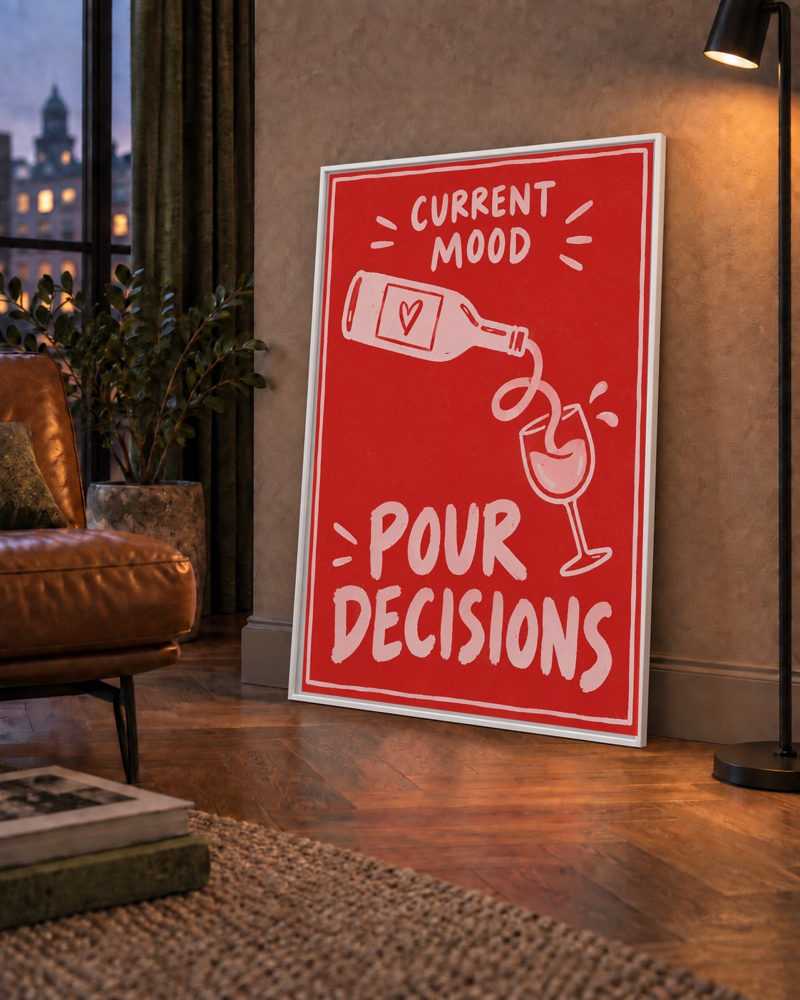 Mizahi Şarap Temalı Poster – Pour Decisions, Current Mood — çerçeveli hâliyle bir ev duvarında