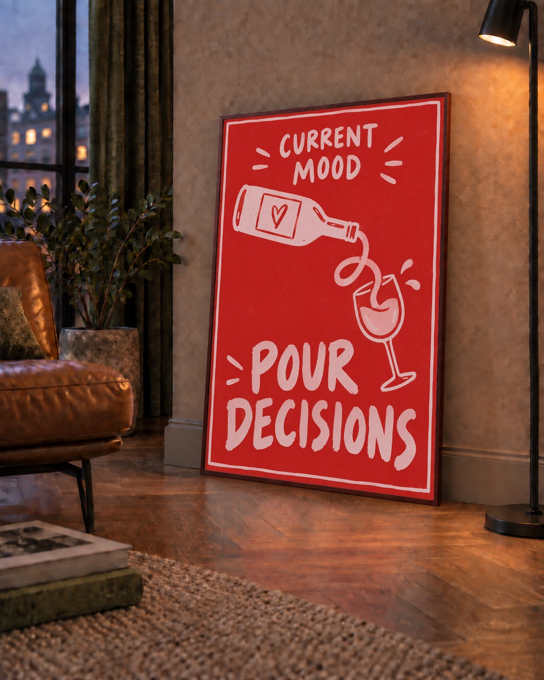 Mizahi Şarap Temalı Poster – Pour Decisions, Current Mood — çerçeveli hâliyle bir ev duvarında