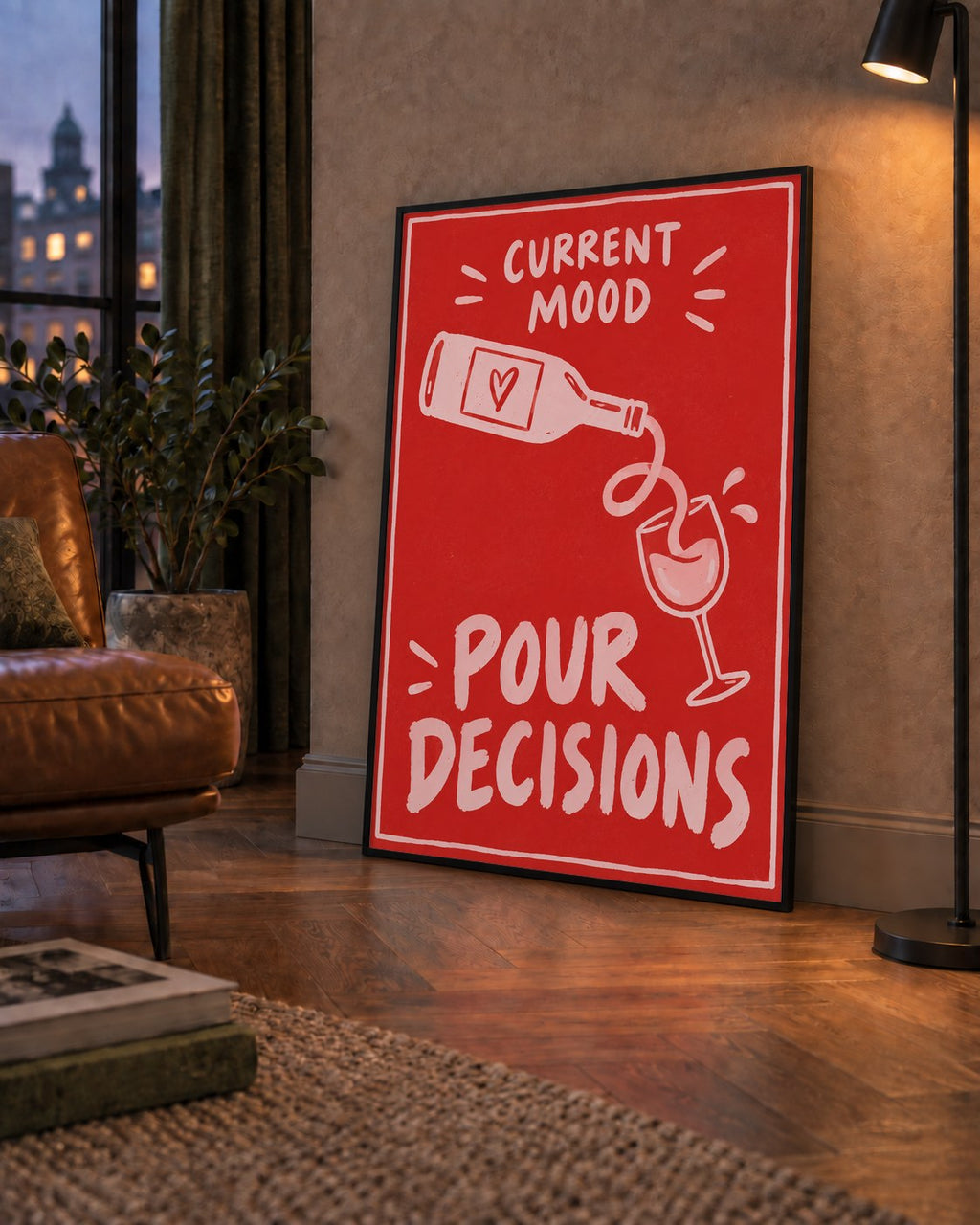 Mizahi Şarap Temalı Poster – Pour Decisions, Current Mood — çerçeveli hâliyle bir ev duvarında