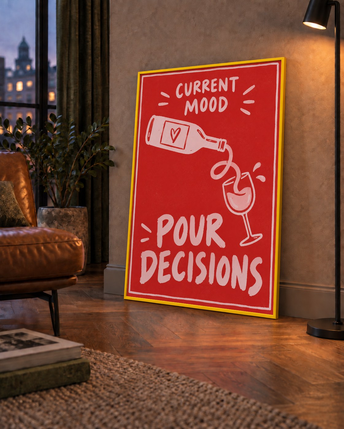 Mizahi Şarap Temalı Poster – Pour Decisions, Current Mood — çerçeveli hâliyle bir ev duvarında