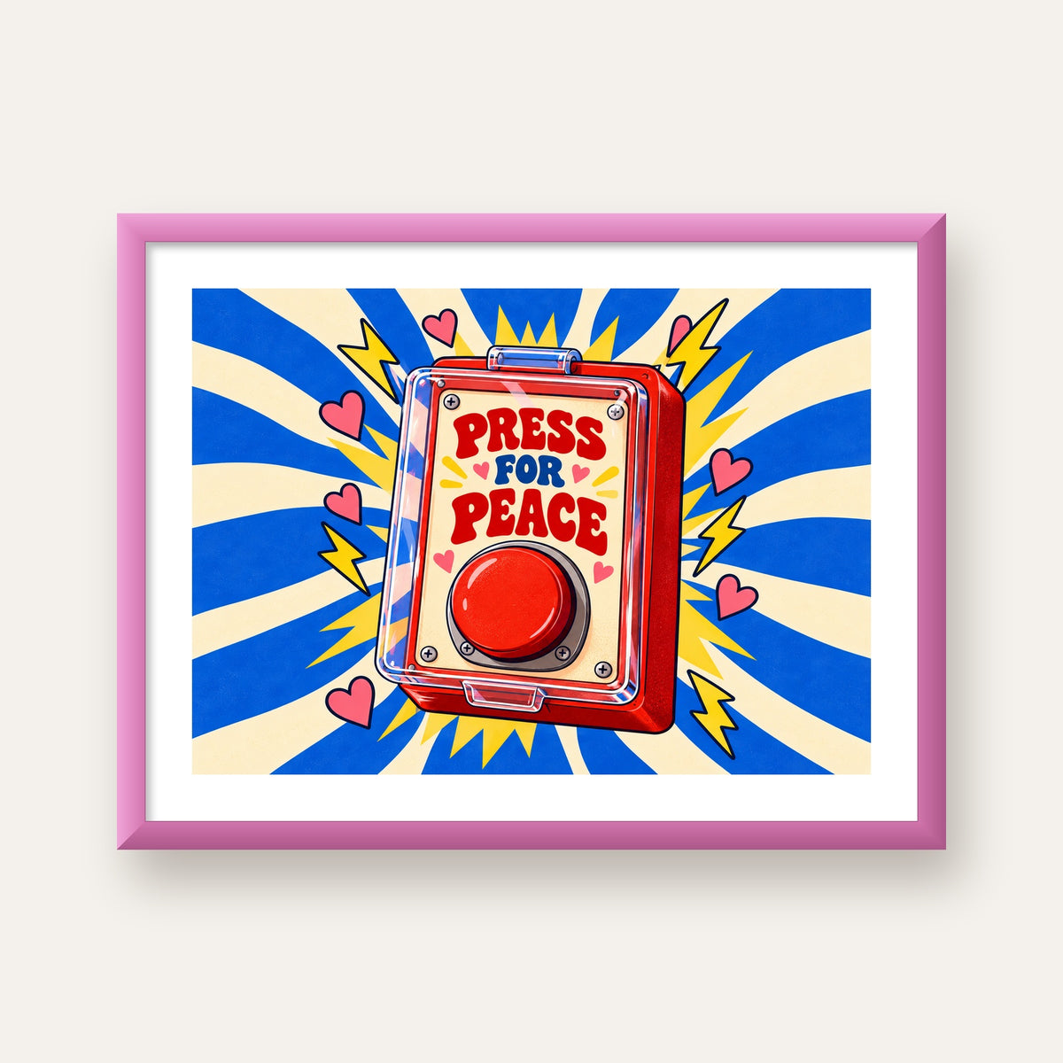 Press for Peace — pembe çerçeveli paspartulu