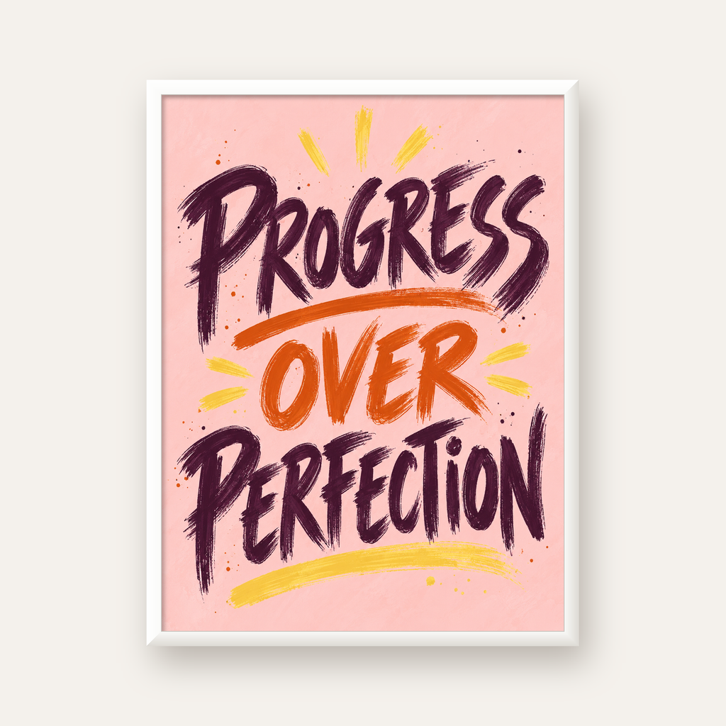 Progress Over Perfection İlham Verici Tipografi Poster — beyaz çerçeveli dikey poster