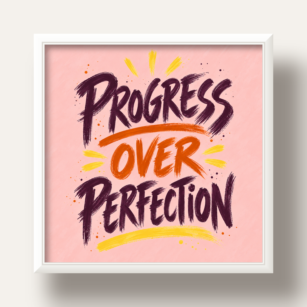 Progress Over Perfection İlham Verici Tipografi Poster — beyaz derin çerçeveli