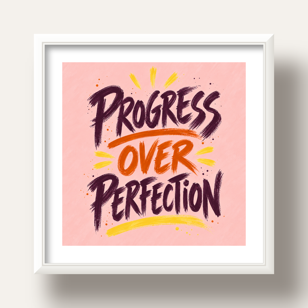 Progress Over Perfection İlham Verici Tipografi Poster — beyaz derin çerçeveli paspartulu