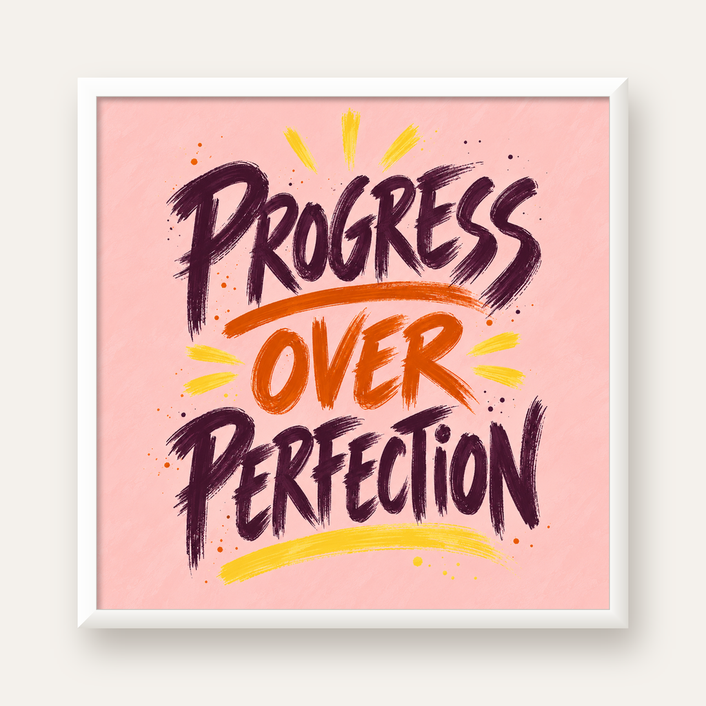 Progress Over Perfection İlham Verici Tipografi Poster — beyaz çerçeveli kare poster