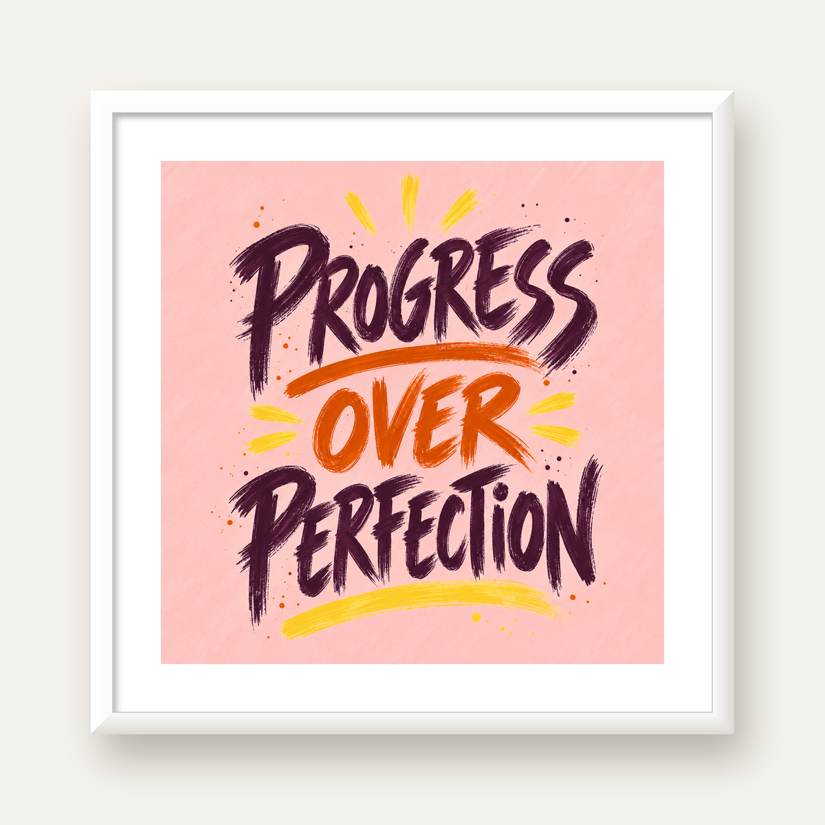 Progress Over Perfection İlham Verici Tipografi Poster — beyaz çerçeveli kare poster