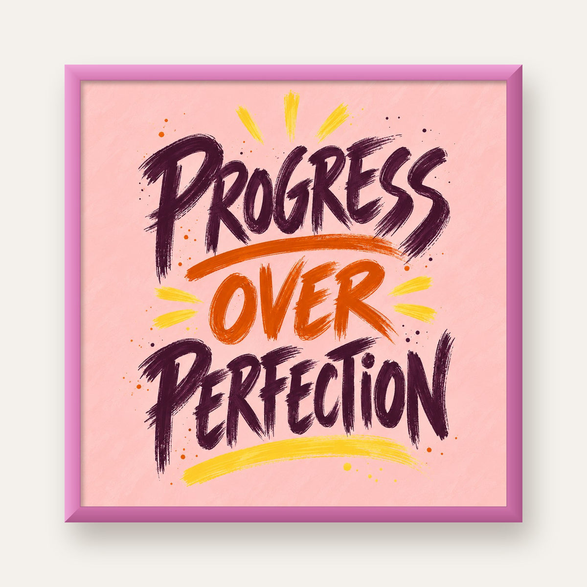 Progress Over Perfection İlham Verici Tipografi Poster — pembe çerçeveli
