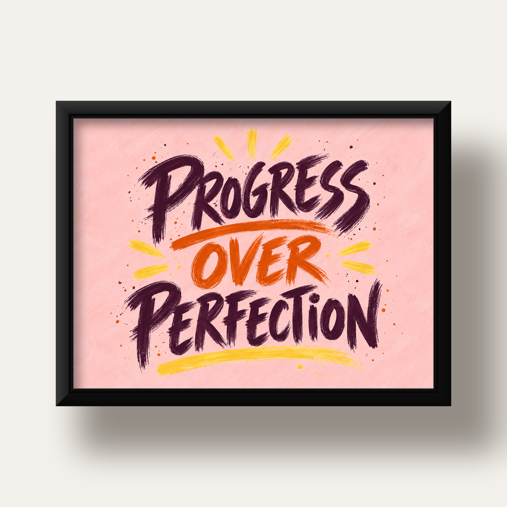 Progress Over Perfection İlham Verici Tipografi Poster — siyah derin çerçeveli