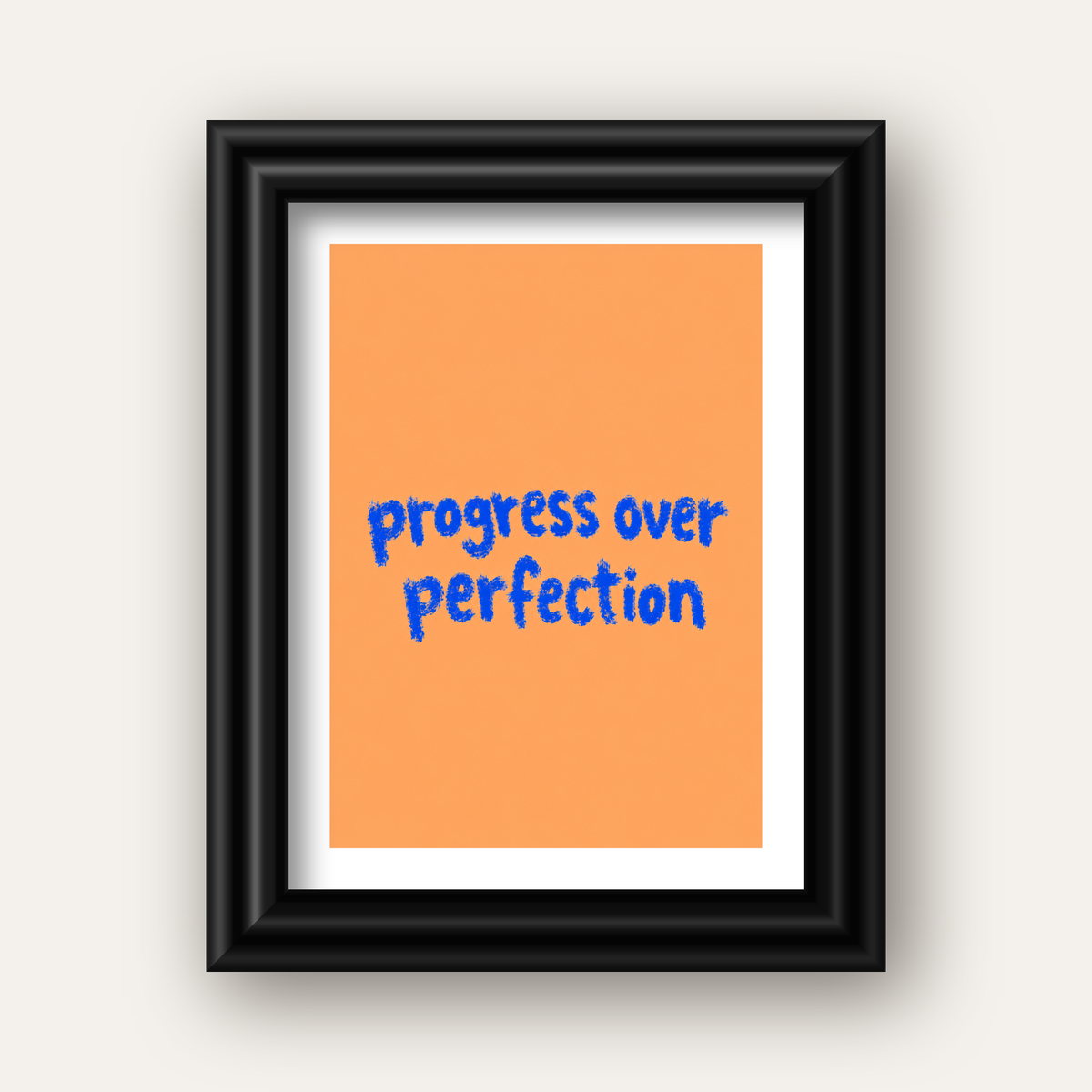 Progress Over Perfection Minimal Turuncu Poster — siyah galeri çerçeveli paspartulu