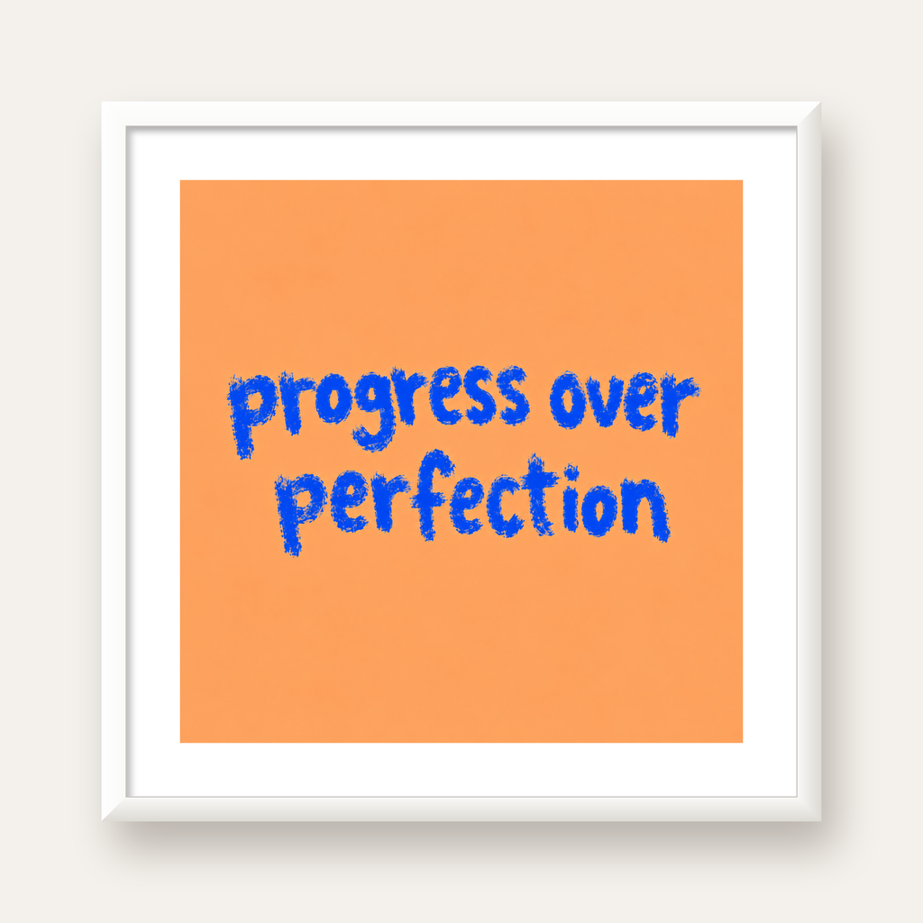 Progress Over Perfection Minimal Turuncu Poster — beyaz çerçeveli kare poster