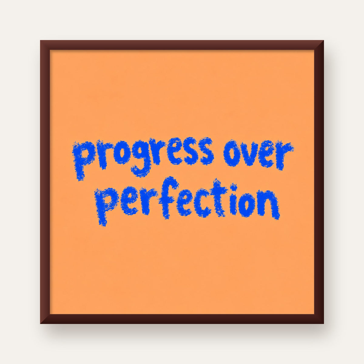Progress Over Perfection Minimal Turuncu Poster — ceviz çerçeveli