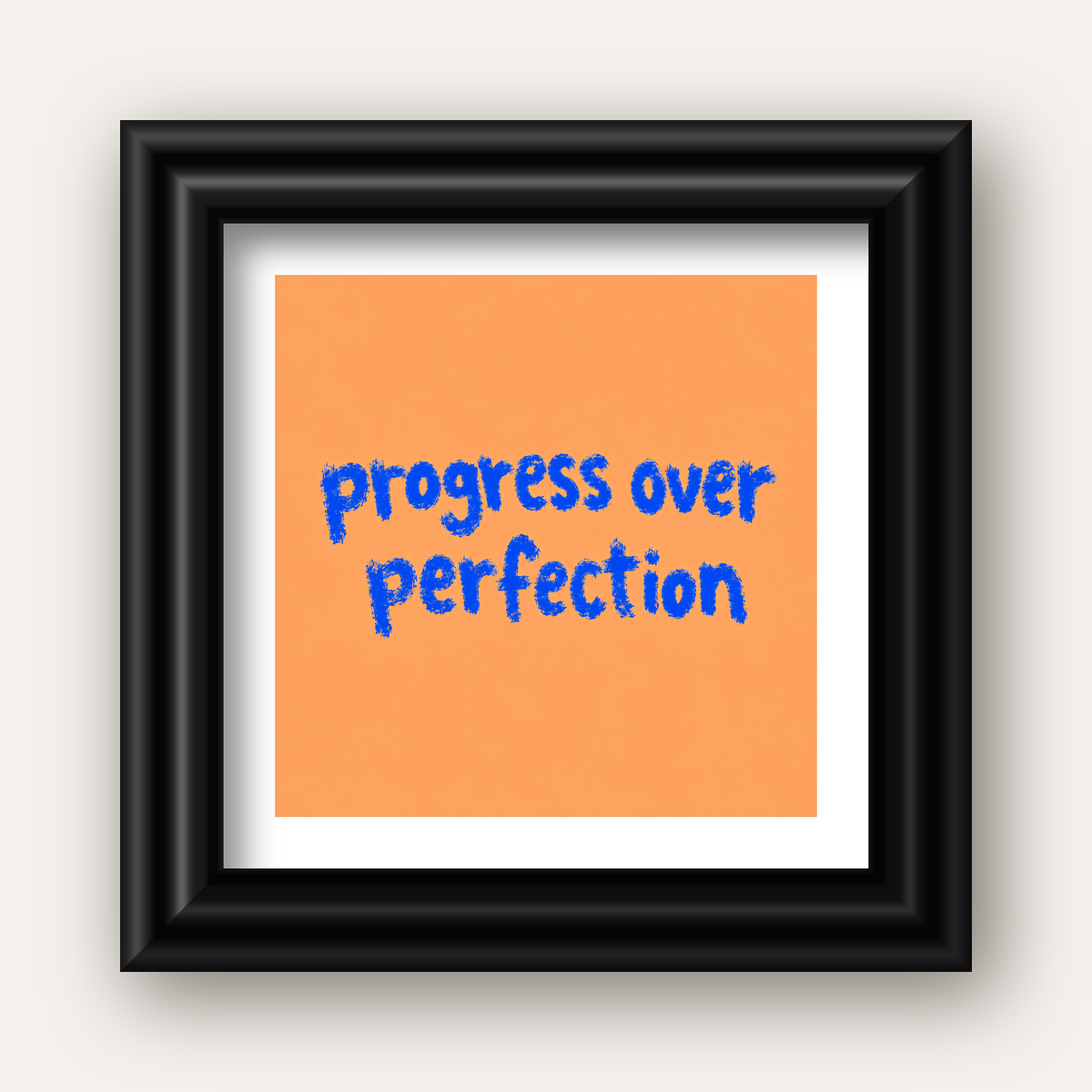 Progress Over Perfection Minimal Turuncu Poster — siyah galeri çerçeveli paspartulu
