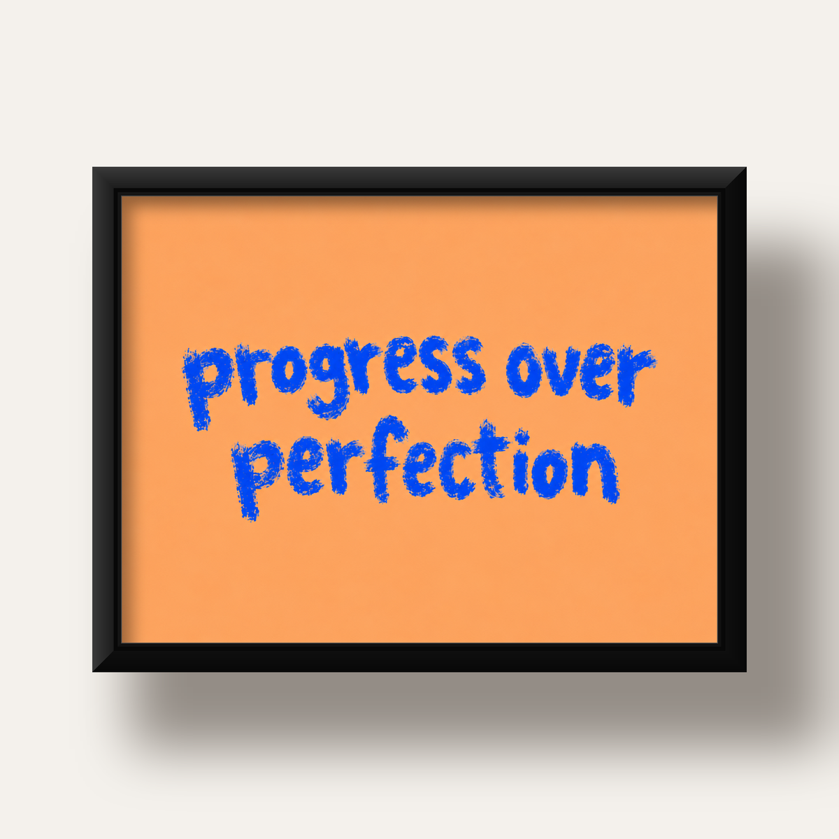 Progress Over Perfection Minimal Turuncu Poster — siyah derin çerçeveli