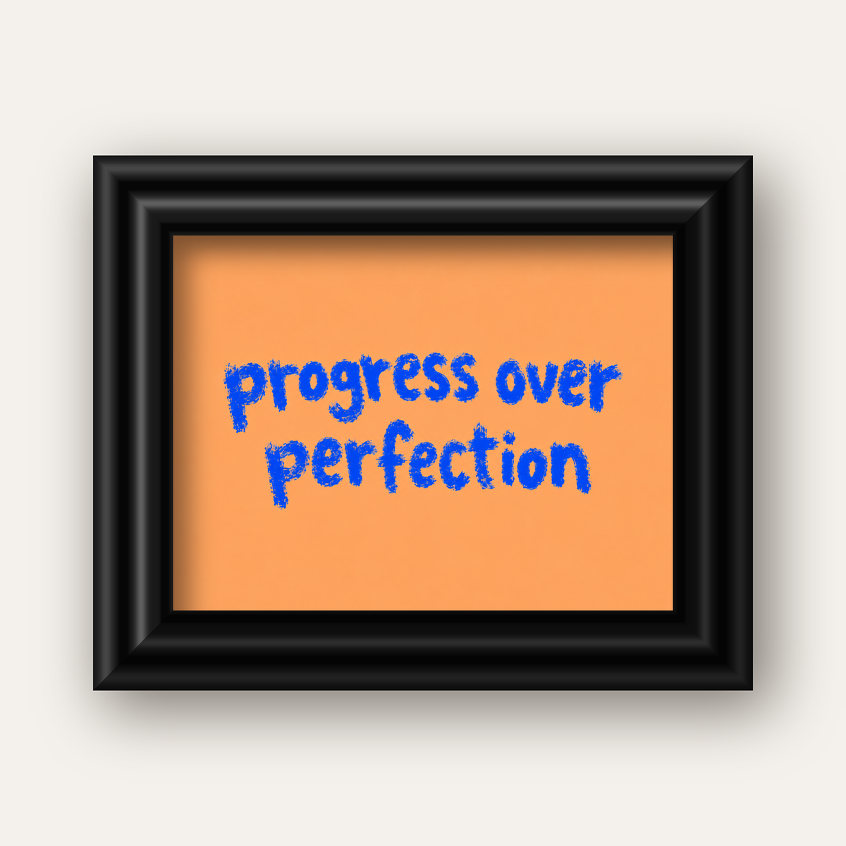 Progress Over Perfection Minimal Turuncu Poster — siyah galeri çerçeveli