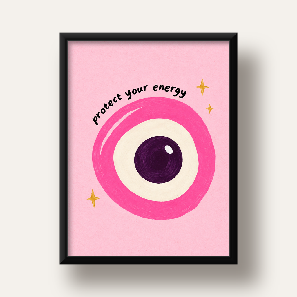 Protect Your Energy Pembe Nazar Poster — siyah derin çerçeveli