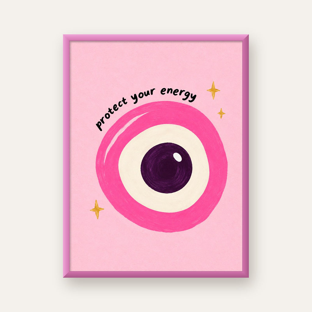 Protect Your Energy Pembe Nazar Poster — pembe çerçeveli