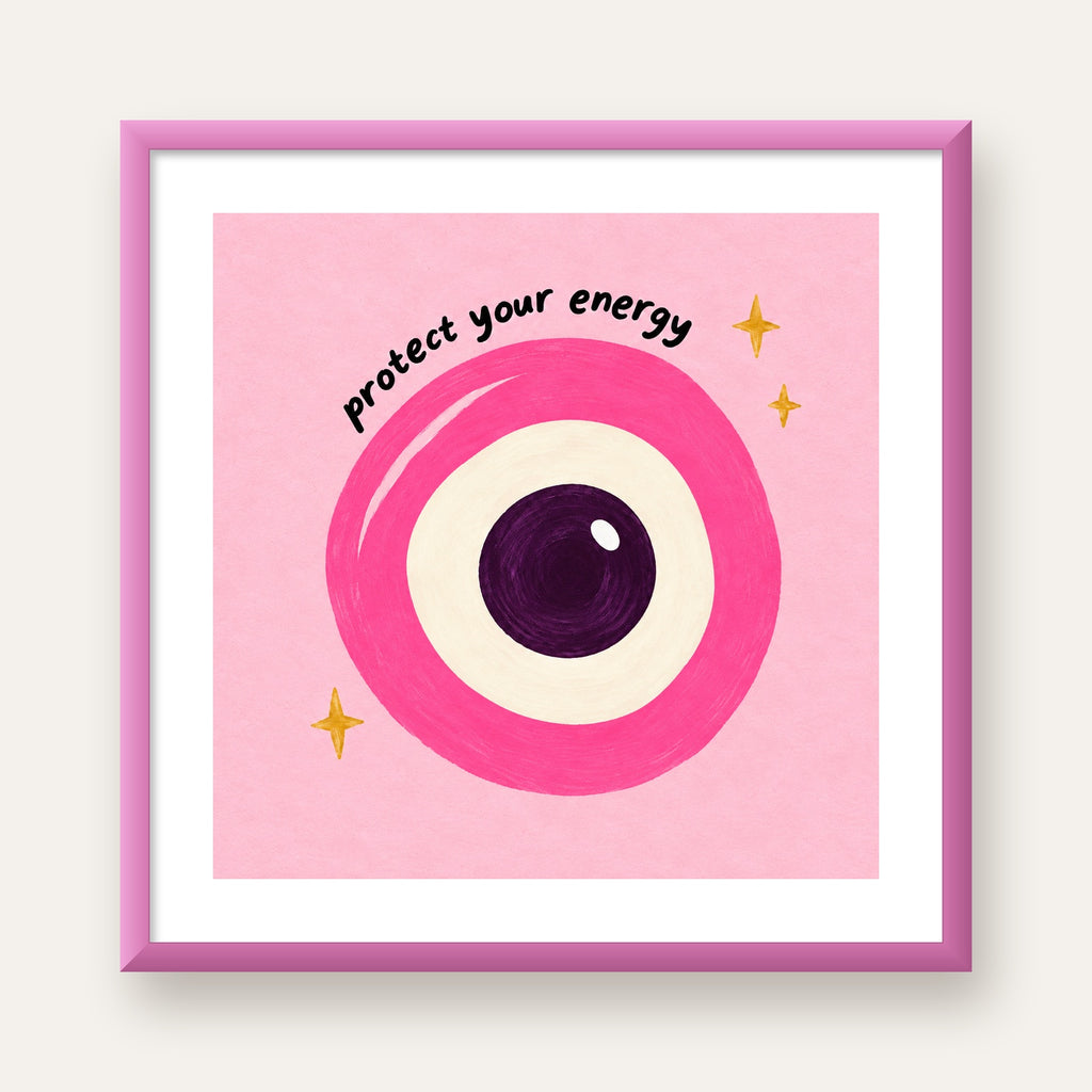 Protect Your Energy Pembe Nazar Poster — pembe çerçeveli paspartulu