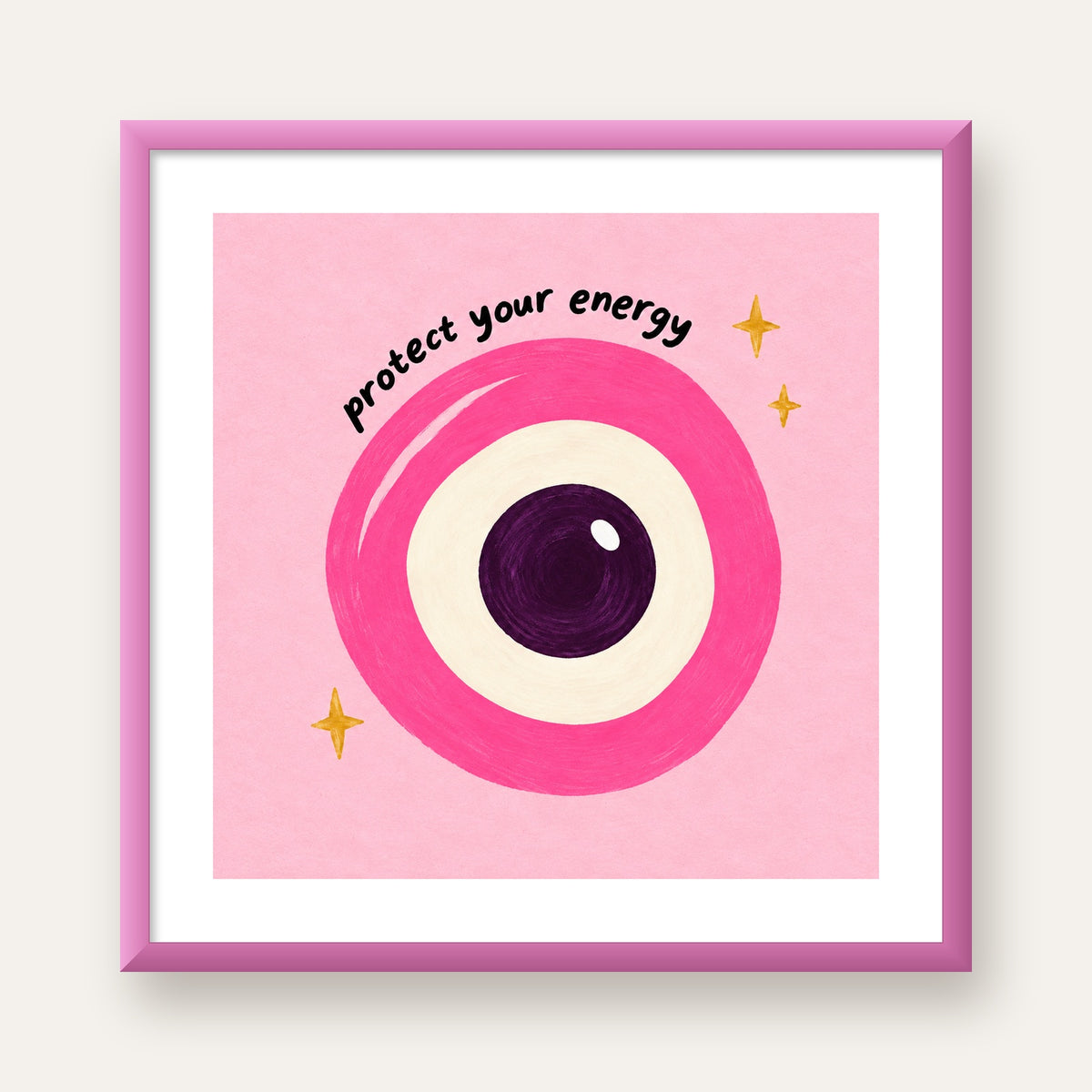 Protect Your Energy Pembe Nazar Poster — pembe çerçeveli paspartulu