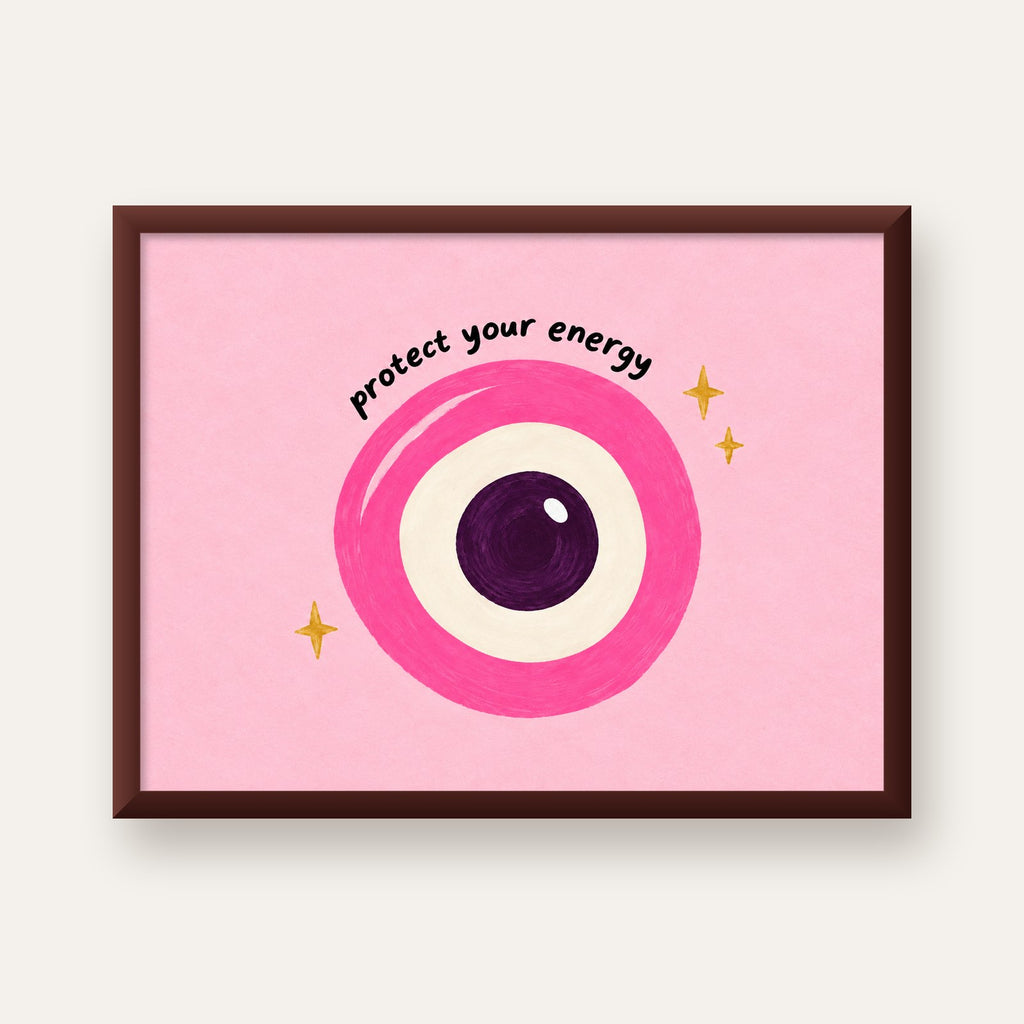 Protect Your Energy Pembe Nazar Poster — ceviz çerçeveli