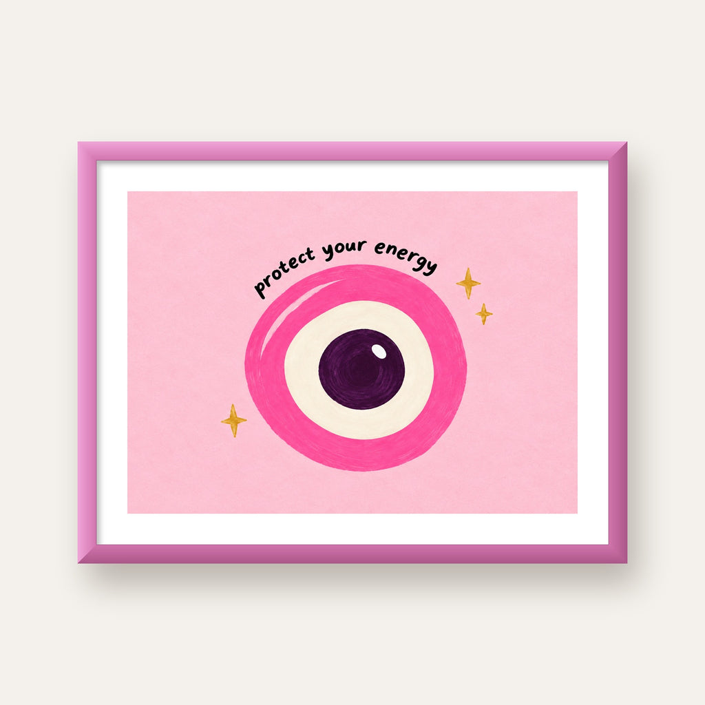 Protect Your Energy Pembe Nazar Poster — pembe çerçeveli paspartulu