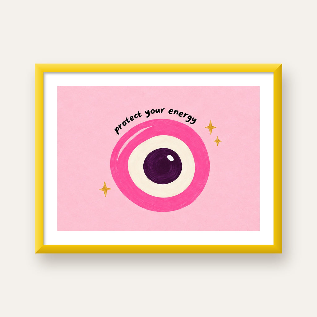 Protect Your Energy Pembe Nazar Poster — sarı çerçeveli paspartulu