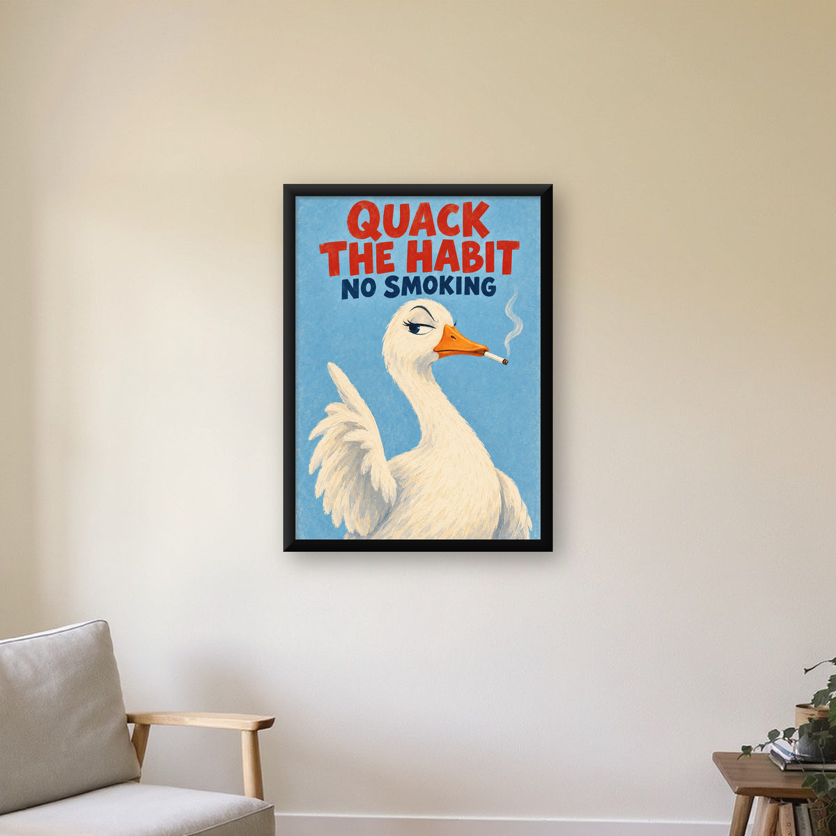 Quack The Habit Mizahi Sigara Karşıtı Ördek Poster — Dikey baskı, çerçeveli hâliyle bir ev duvarında