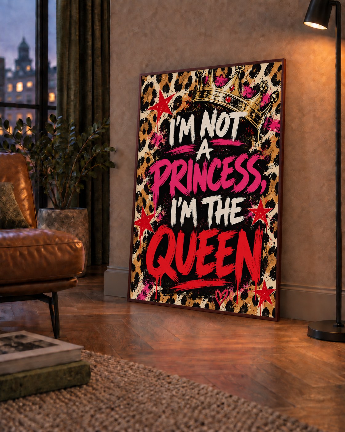 I'm Not a Princess — Leopar Kraliçe — çerçeveli hâliyle bir ev duvarında